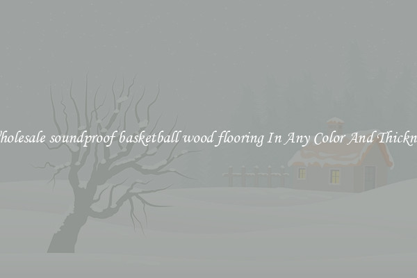 Wholesale soundproof basketball wood flooring In Any Color And Thickness