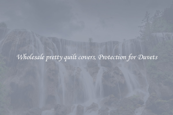 Wholesale pretty quilt covers, Protection for Duvets
