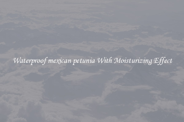 Waterproof mexican petunia With Moisturizing Effect
