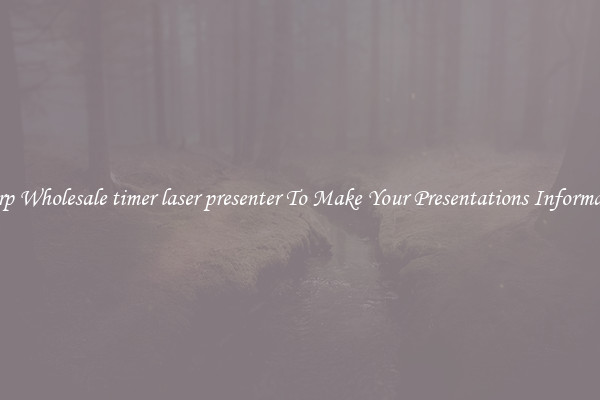 Sharp Wholesale timer laser presenter To Make Your Presentations Informative